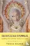 Silver, Tosha - Outrageous Openness