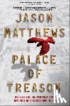 Matthews, Jason - Palace of Treason