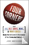 Menzer, Joe - Four Corners: How UNC, N.C. State, Duke, and Wake Forest Made North Carolina the Center of the Basketball Universe