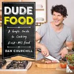 Churchill, Dan - DudeFood