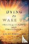 Parti, Rajiv - Dying to Wake Up