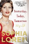 Loren, Sophia - Loren, S: Yesterday, Today, Tomorrow
