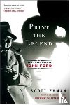 Eyman, Scott - Print the Legend