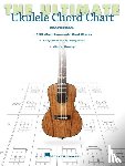 Hal Leonard Publishing Corporation - The Ultimate Ukulele Chord Chart