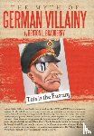 Bradberry, Benton L. - The Myth of German Villainy