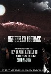 Welch, Danny L, Welch, Sandra Hamilton - Unruffled Courage