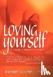 Campbell Ph.D., Sherrie - Loving Yourself