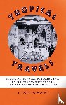 Shaw, Lisa - Tropical Travels