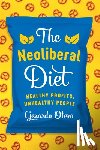 Otero, Gerardo - The Neoliberal Diet