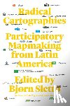  - Radical Cartographies
