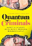 Pappademas, Alex, LeMay, Joan - Quantum Criminals