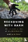 Fiske, Amelia M. - Reckoning with Harm