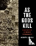 Scherer, Andrew K. - As the Gods Kill