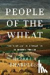 Sharpless, Rebecca - People of the Wheat