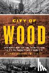 Buckley, James Michael - City of Wood