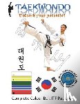 Kirkpatrick, Ian - TaekwonDo: Unleash your potential