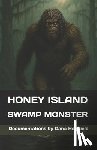 Holyfield, Dana - Honey Island Swamp Monster Documentations