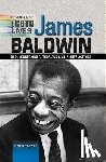 Henneberg, Susan - James Baldwin: Groundbreaking Author and Civil Rights Activist