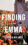 Holmes, Steena - Finding Emma