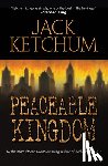 JACK KETCHUM - PEACEABLE KINGDOM