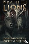 Dalglish, David, Duperre, Robert J. - Wrath of Lions