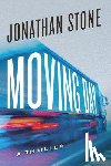 Stone, Jonathan - Moving Day: A Thriller