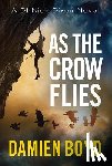 Boyd, Damien - As the Crow Flies
