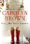 Brown, Carolyn - Long, Hot Texas Summer