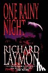 RICHARD LAYMON - ONE RAINY NIGHT