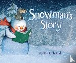 Hillenbrand, Will - Snowman's Story