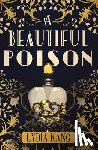 Kang, Lydia - A Beautiful Poison