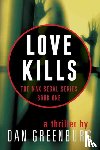 Greenburg, Dan - Love Kills