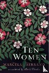 Serrano, Marcela - Ten Women