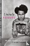 Gopinath, Gayatri - Unruly Visions