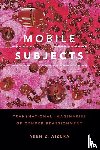 Aizura, Aren Z. - Mobile Subjects