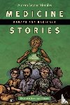Morales, Aurora Levins - Medicine Stories
