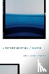 Ballestero, Andrea - A Future History of Water