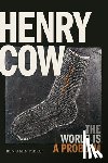 Piekut, Benjamin - Henry Cow