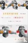 Strassler, Karen - Demanding Images