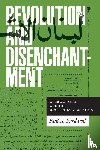 Bardawil, Fadi A. - Revolution and Disenchantment