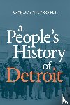Jay, Mark, Conklin, Philip - A People's History of Detroit