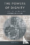 Bromell, Nick - The Powers of Dignity