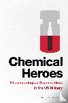Bickford, Andrew - Chemical Heroes