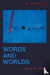  - Words and Worlds