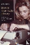 Stephen, Lynn - Stories That Make History