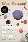 Massumi, Brian - Parables for the Virtual