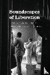 Moore, Celeste Day - Soundscapes of Liberation