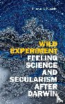 Schaefer, Donovan O. - Wild Experiment