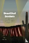 Schaeffer, Felicity Amaya - Unsettled Borders