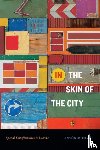 Tomas, Antonio - In the Skin of the City